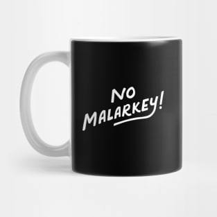 no malarkey biden 2024 Mug